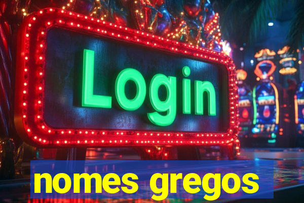 nomes gregos